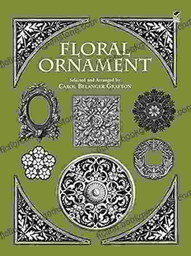 A Historical Floral Ornament From The Dover Pictorial Archive Floral Ornament (Dover Pictorial Archive)