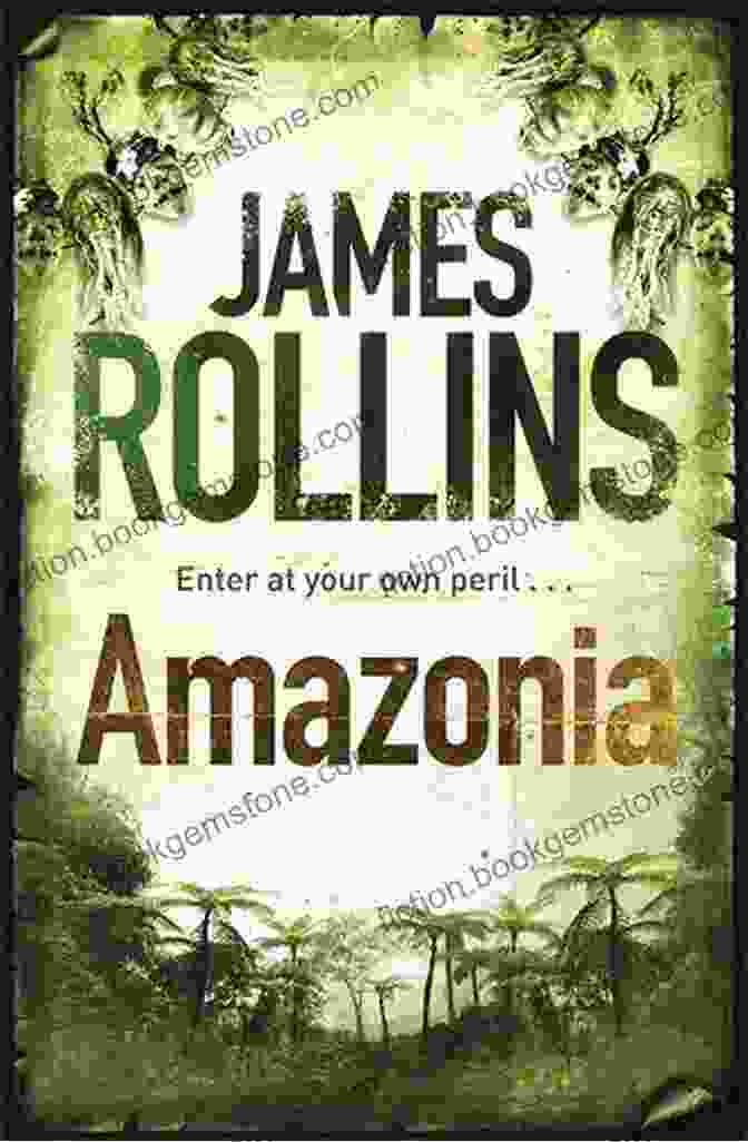Amazonia By James Rollins Book Cover Amazonia James Rollins