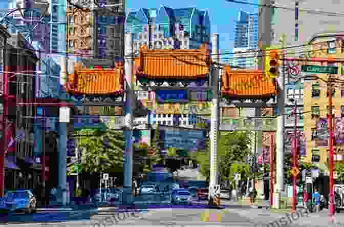 Bustling Chinatown In Vancouver, Known For Its Authentic Chinese Restaurants And Vibrant Atmosphere Greater Than A Tourist Campbell River British Columbia Canada : 50 Travel Tips From A Local (Greater Than A Tourist Canada)