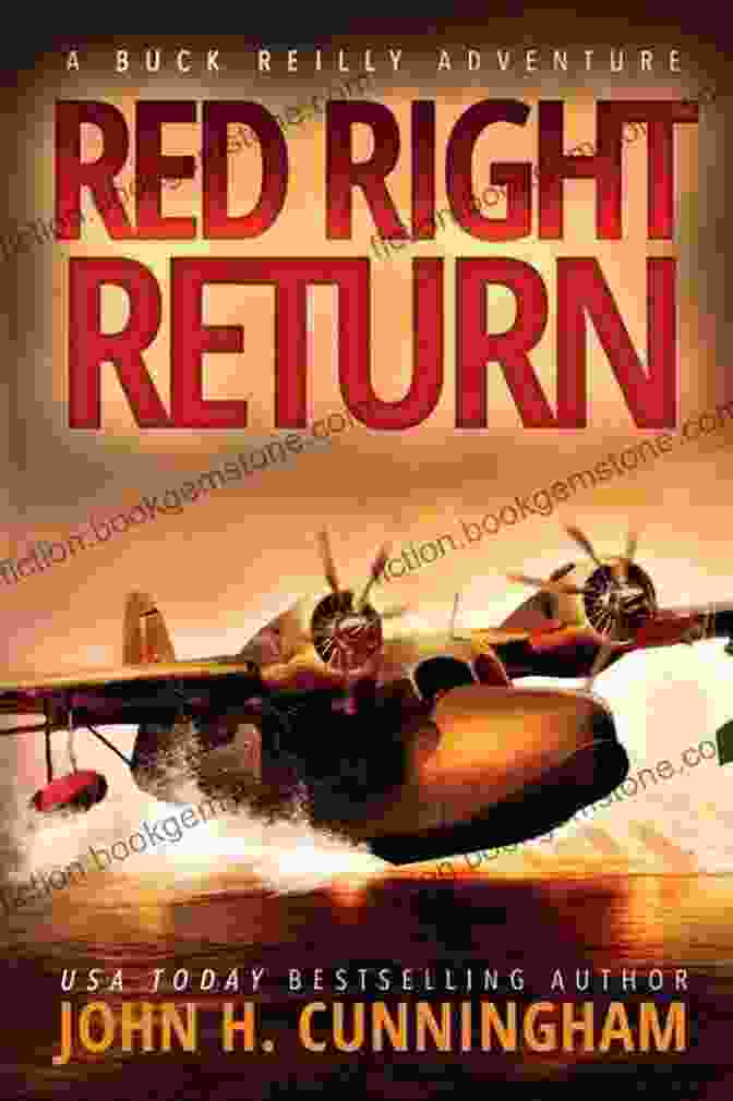 Cover Of The Book 'Red Right Return' By Buck Reilly Red Right Return (Buck Reilly Adventure 1)
