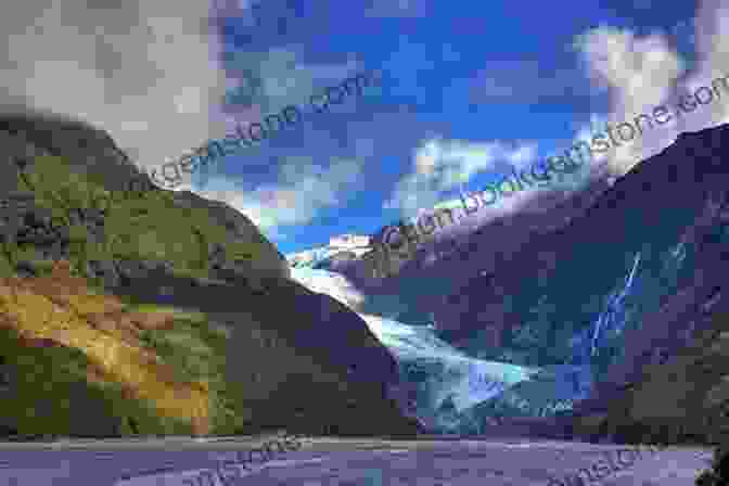 Franz Josef Glacier, South Island New Zealand To The End Of The Earth: South Island New Zealand An Illustrated Journey