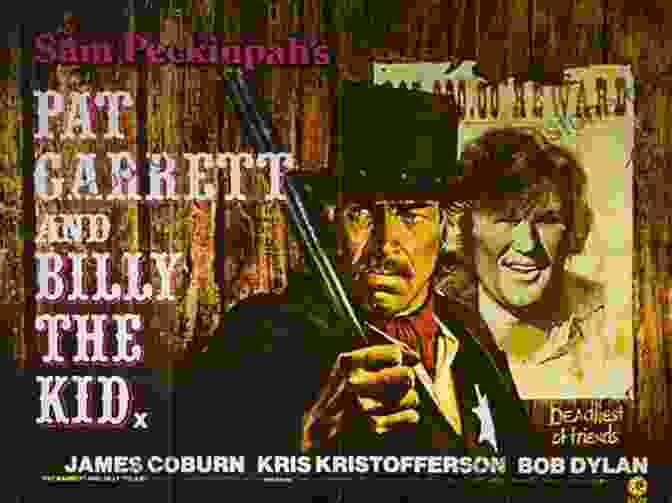 Pat Garrett And Billy The Kid Poster Goin Crazy With Sam Peckinpah And All Our Friends