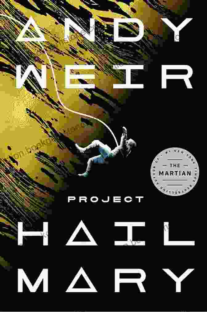Project Hail Mary Book Cover The Year S Top Hard Science Fiction Stories 5