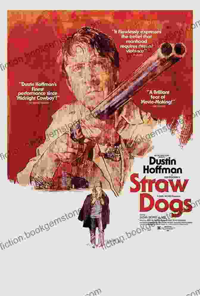 Straw Dogs Poster Goin Crazy With Sam Peckinpah And All Our Friends
