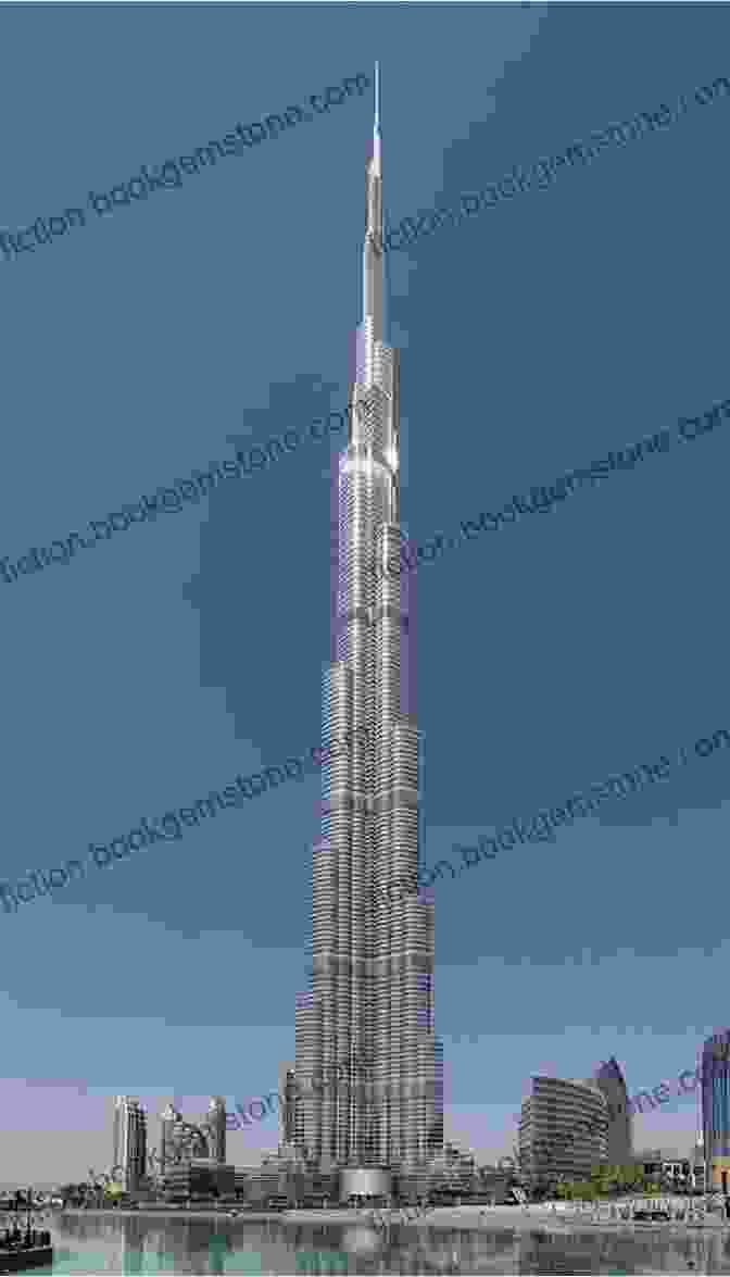 The Burj Khalifa, Dubai's Iconic Skyscraper Dubai UAE: Volume 2 (The World Through My Lens)