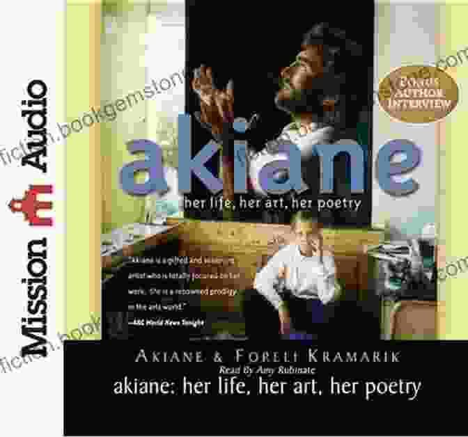 The Cover Of Akiane Kramarik's Autobiography, Akiane: Her Life Her Art Her Poetry