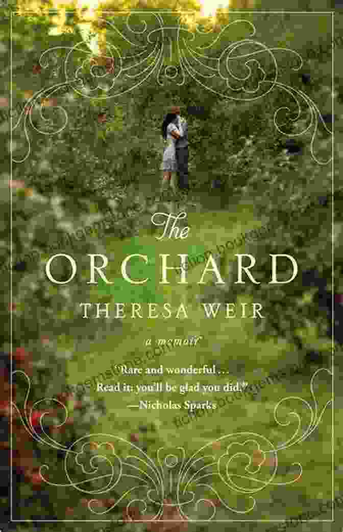 The Orchard Memoir Book Cover The Orchard: A Memoir Theresa Weir