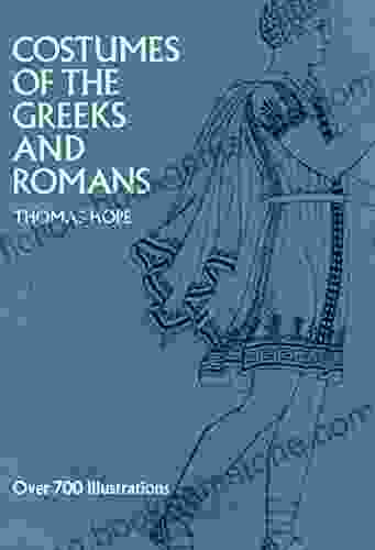 Costumes Of The Greeks And Romans (Dover Fashion And Costumes)