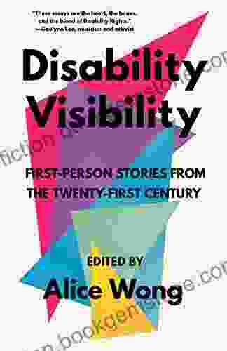 Disability Visibility: First Person Stories From The Twenty First Century