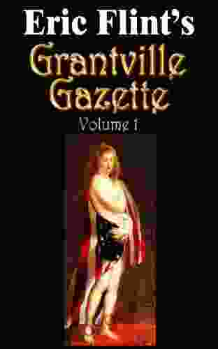 Grantville Gazette Volume 1 Eric Flint