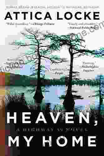 Heaven My Home (A Highway 59 Novel 2)