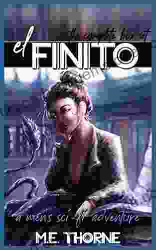 El Finito The Complete Box Set: A Men S Sci Fi Adventure