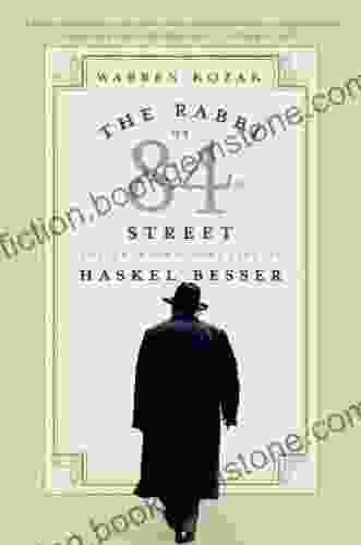 The Rabbi Of 84th Street: The Extraordinary Life Of Haskel Besser