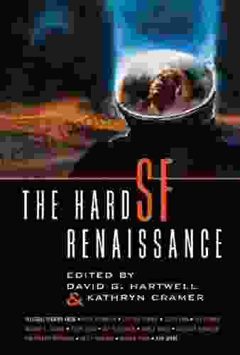 The Hard SF Renaissance: An Anthology
