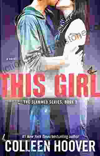 This Girl: A Novel (Slammed 3)