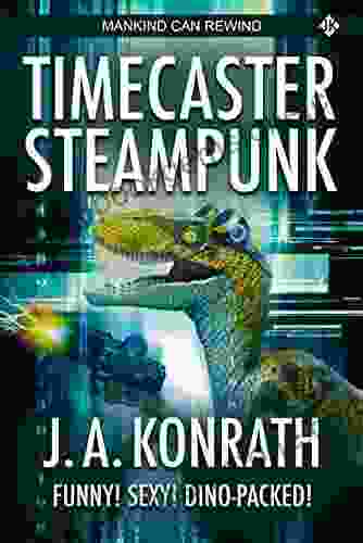 Timecaster Steampunk (Insane Sci Fi Action 3)