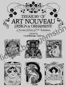 Treasury Of Art Nouveau Design Ornament (Dover Pictorial Archive)
