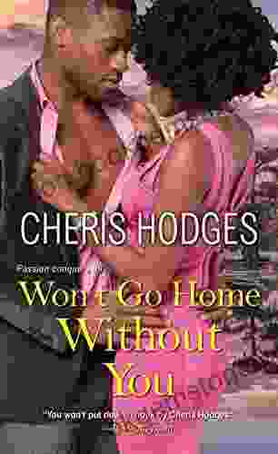 Won T Go Home Without You (Richardson Sisters 2)