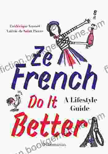 Ze French Do It Better (Langue Anglaise)
